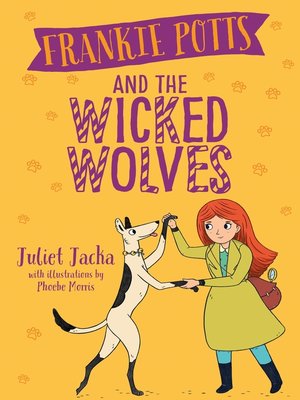 cover image of Frankie Potts and the Wicked Wolves